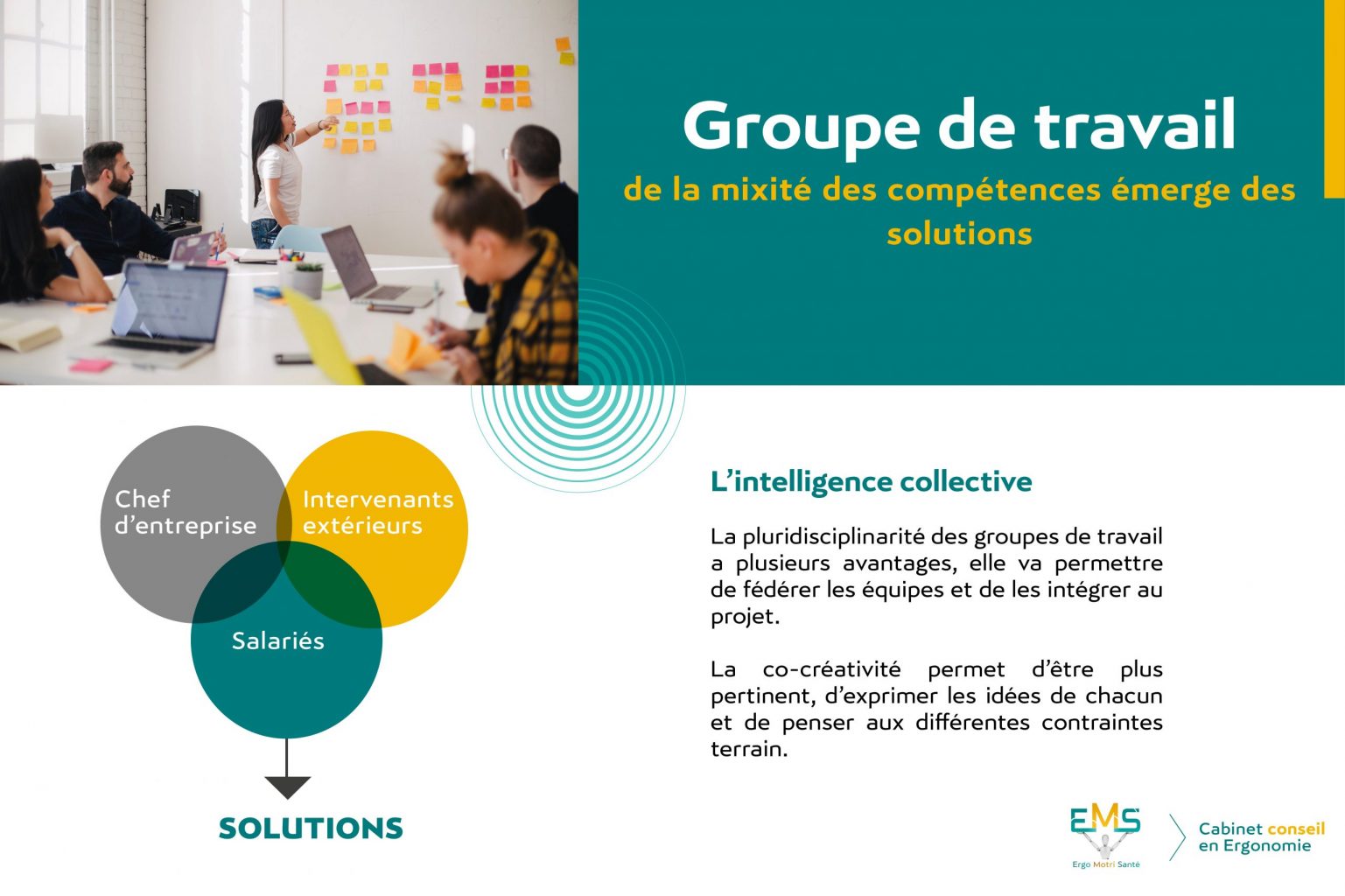 Groupe de travail de la mixité des compétences émerge des solutions.